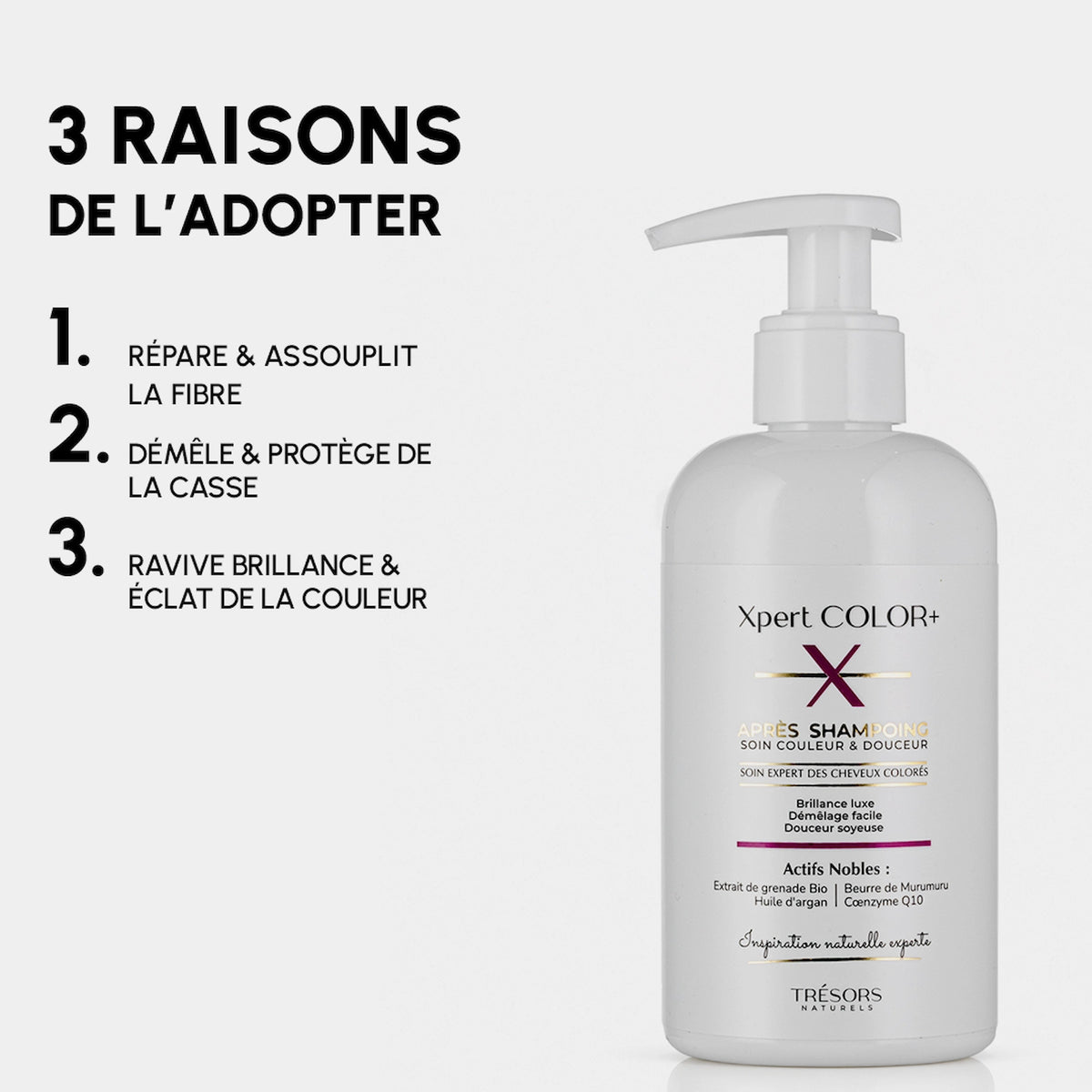 L’Après-Shampoing XPERT COLOR+ 250ml trésors naturels affiche