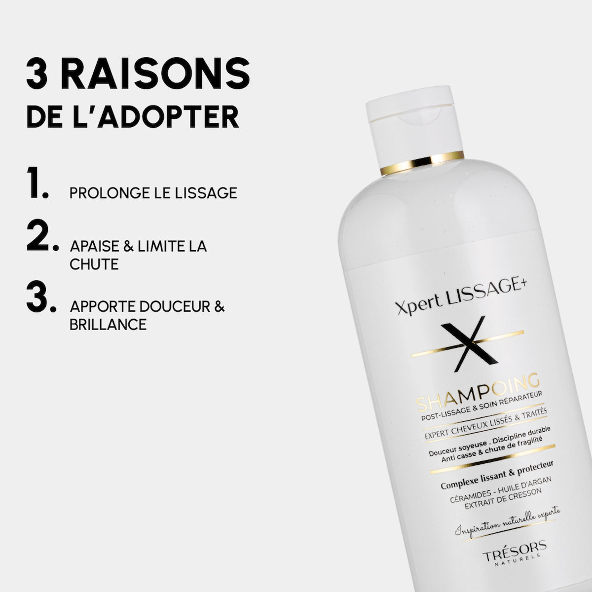  Shampoing XPERT LISSAGE+ nettoie délicatement les cheveux 150ml trésors naturels affiche