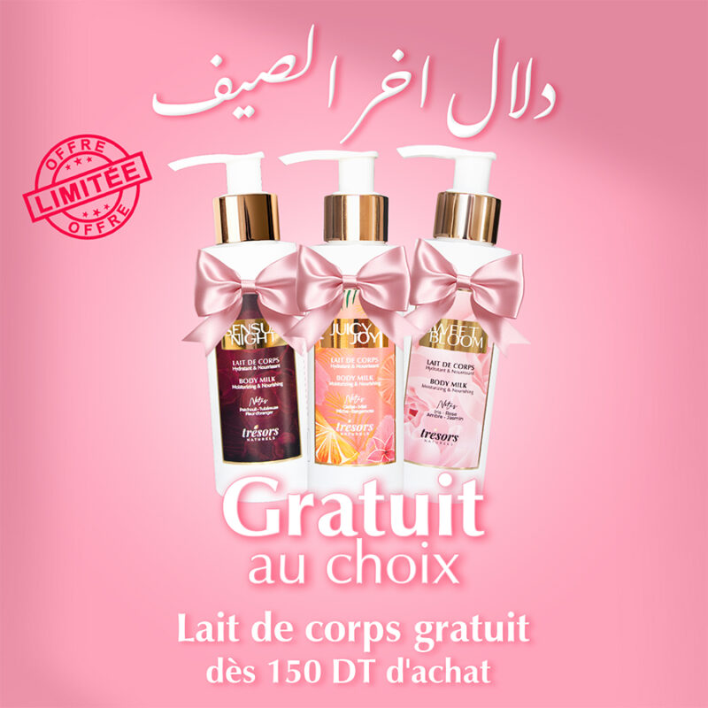 Lait de Corps Gratuit au Choix - Dès 150 dt D'achat